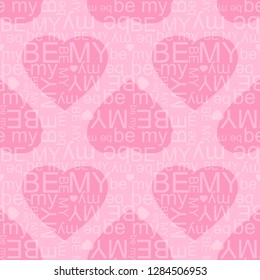 Be My vector seamless pattern. Flying hearts and spirit of love ornament for fabric, web page background, wallpaper, wrapping paper etc. In EPS