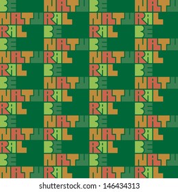 Be Natural eco slogan Typeface Pattern