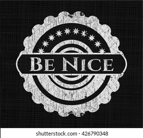 Be Nice chalk emblem