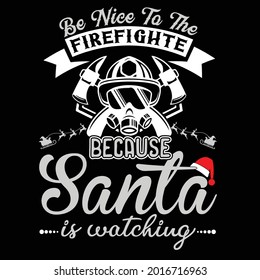 Sé amable con el bombero-camiseta diseño svg
