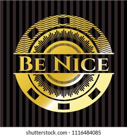 Be Nice golden badge