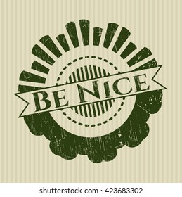 Be Nice rubber grunge texture stamp