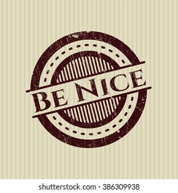 Be Nice rubber stamp with grunge texture
