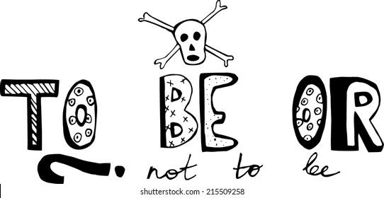 To be or not to be words from Shakespeare, Hamlet