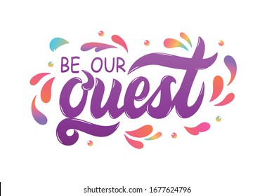 Be our guest text. Hand drawn lettering. Modern brush calligraphy.  Colorful vector illustration. Design for invitation, greeting card, birthday party and wedding collection svg
