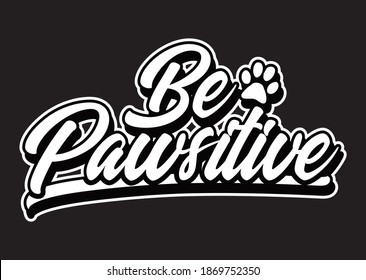 be pawsitive script typography design