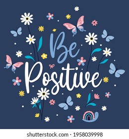 Be Positive Handdrawn Illustration Motivational Quote Stock Vector ...