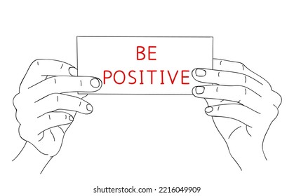 BE POSITIVE. Motivation message on paper. Positive slogan. Editable hand drawn contour. Sketch in minimalist style. Vector illustration