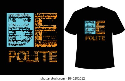 be positive typography t-shirt design,t-shirt template