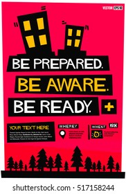 Be prepared. Be aware. Be Ready. (Flat Style Vector Illustration Earthquake Emergency Poster Design) With Where and When Detail Template 