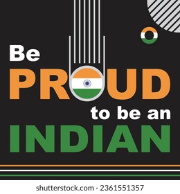 Be Proud to be a Indian Vector Illustration