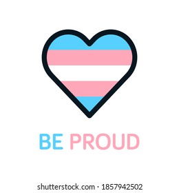 Be Proud Transgender Trans Pride Flag Heart Icon, Banner, Logo, Social Media Post Etc. Transgender Awareness Week 2020