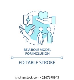 Be role model for inclusion turquoise concept icon. Show example. Support LGBT youth abstract idea thin line illustration. Isolated outline drawing. Editable stroke. Arial, Myriad Pro-Bold fonts used