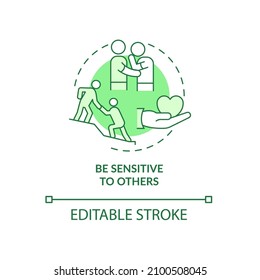 Be sensitive to others green concept icon. Building friendships abstract idea thin line illustration. Isolated outline drawing. Editable stroke. Roboto-Medium, Myriad Pro-Bold fonts used