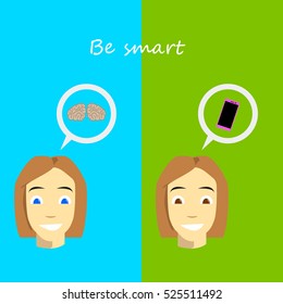 Be smart poster. Two girls faces with speech bubble on blue green background.