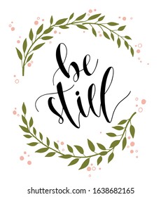 Be Still Calligraphy Hand Drawn Digital Stock Vector (Royalty Free ...