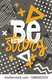 Be Strong interior poster