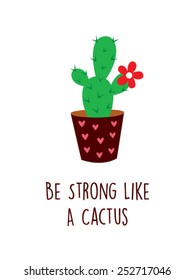 be strong like a cactus vector illustration