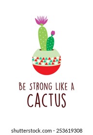 be strong like a cactus vector