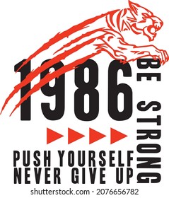 Be Strong Push Yourself Neven Give Up Panther T-shirt Design Vector