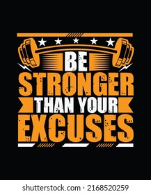 Be Stronger Than Your Excuses Gym Stock Vector (royalty Free 
