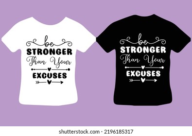 Ser más fuerte que el diseño de sus excusas