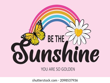 be the sunshine rainbow vector hand drawn design