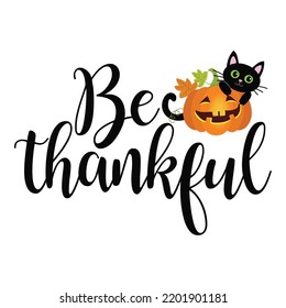 Be Thankful Design And Vector File