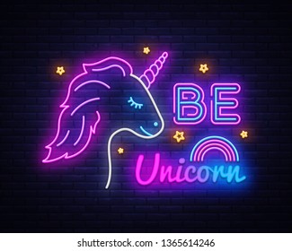 Be Unicorn neon sign vector design template. Unicorn neon sign, light banner design element colorful modern design trend, night bright advertising, bright sign. Vector illustration