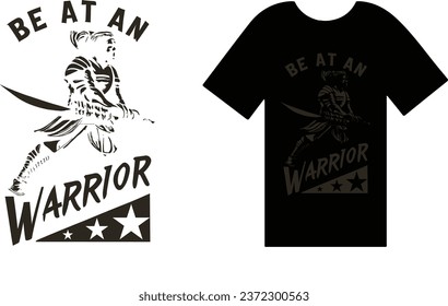 Be a Warrior t shirt design typography
