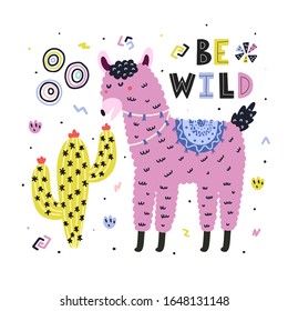 Be wild card with cute llama eating cactus. Funny print in childish style with alpaca. Trendy scandinavian design. Vector illustration