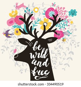 Be wild and free. Incredible deer silhouette with awesome horns made of flowers, swallow, rabbit, cloud and butterfly. Lovely inspiration concept design in vector. Sweet deer and wreath made of leafs