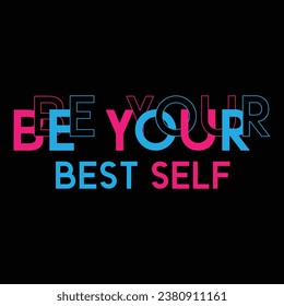 Be Your Best Self Inspirational Design