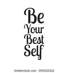 be your best self quote letter