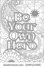 Be Your Own Hero Adult Coloring Page Motivational Quotes Vector