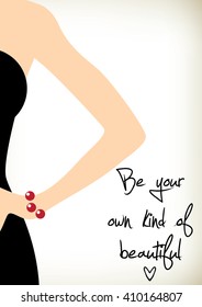 Be your own kind of beautiful motivation quote