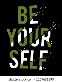 be your self