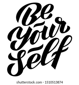 Be Yourself Hand Drawn Black White Stock Vector (royalty Free) 1510513874