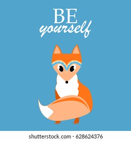 Be yourself Illustration Quote Fox Vector Printable