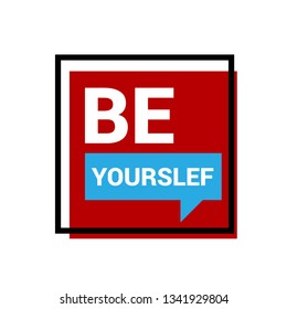 Be Yourself label