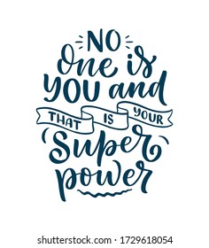Be yourself lettering slogan. Funny quote for blog, poster and print design. Modern calligraphy text about selfcare. Vector illustration
