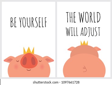 Be yourself Poster Cute Pig Vector Illustration