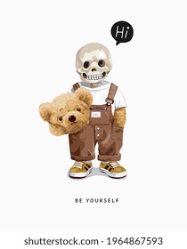 be yourself slogan with skeleton in bear mascot costume vector illustration