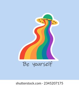 Be yourself. A UFO with a rainbow is an LGBTQ symbol. Vector illustration of a flying saucer isolated on a blue background.  Happy pride month. For design poster, postcard, banner and background.