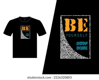 Be Yourself Vector Black T Shirt Design