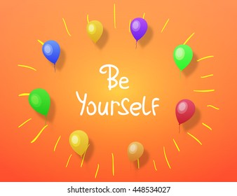 Be Yourself. Vector calligraphic inspirational design. Hand drawn element. Motivation quote for t-shirt, flyer, poster, card