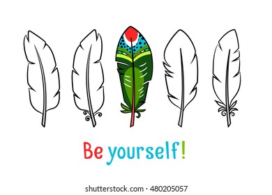 Be yourself vector card with feathers