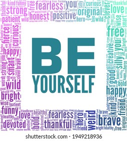 Be Yourself Vector Illustration Word Cloud Stock Vector (Royalty Free ...