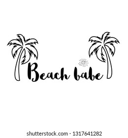 Beach babe. Calligraphy saying for print. Vector Quote 