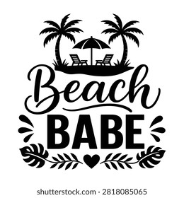 Beach babe summer vacation quote vector t shirt design with vacation, typography